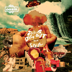 Dig Out Your Soul - Oasis Cover Art