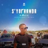 S'yophanda (feat. Mshayi & Mr Thela) - Single