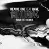 18HUNNA (feat. Dave) [Four Tet Remix] - Single