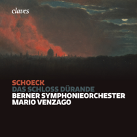 Mario Venzago & Berner Symphonieorchester - Othmar Schoeck: Das Schloss Dürande, Op. 53 artwork