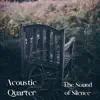 The Sound of Silence - EP album lyrics, reviews, download