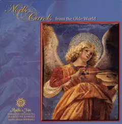 Noels & Carols From The Olde World by Apollo's Fire, Jeannette Sorrell & Sandra Simon album reviews, ratings, credits