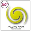 Stream & download Falling Away - Single