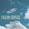 Dream Chaser - TyWeed lyrics