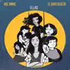 Ellas - Single album lyrics, reviews, download