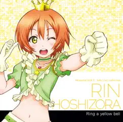 ラブライブ!Solo Live! Collection Ring a yellow bell by Rin Hoshizora(CV. Riho Iida) album reviews, ratings, credits