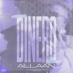 Dinero - Single by Allaan album reviews, ratings, credits