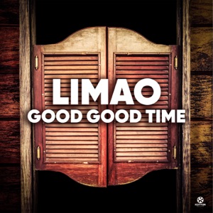 Limão - Good Good Time - 排舞 音乐
