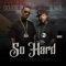 So Hard (feat. Kidricc James) - Dougie D & Bun B lyrics