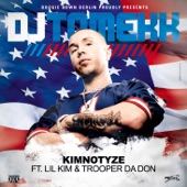 Kimnotyze (Remastered) [Remixes] [feat. Lil Kim & Trooper Da Don] - EP