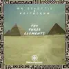 Stream & download The Three Elements - Single