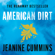 Jeanine Cummins - American Dirt