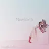 New Earth song lyrics