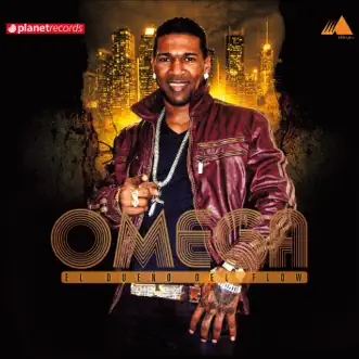 El Dueño del Flow (Bonus Track Version) by Omega album reviews, ratings, credits