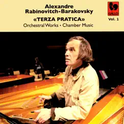Alexandre Rabinovitch-Barakovsky: «Terza Pratica» Vol. 1 by Various Artists album reviews, ratings, credits
