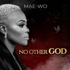 No Other God - Single by Maewo album reviews, ratings, credits