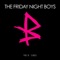 There's Still Time - The Friday Night Boys lyrics