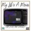 My Life's a Movie album lyrics, reviews, download