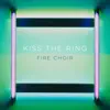 Kiss the Ring - Single album lyrics, reviews, download