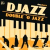 Double 'O Jazz - EP