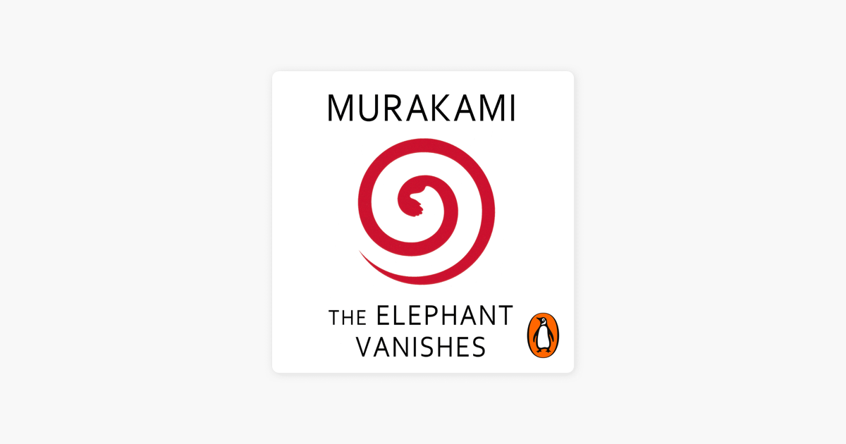 The Elephant Vanishes