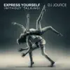 Express Yourself (Without Talking) - Single album lyrics, reviews, download