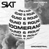 Stream & download Boomerang (Round & Round) [Orchestral] - Single