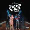 New Opp Block - Single album lyrics, reviews, download