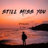 Still Miss You (feat. Kali J) - Single, 2019