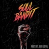 Soul Bandit (feat. Loyal) - Single, 2020