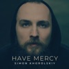 Have Mercy - Single