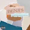 Benji's (feat. Just Juice) - Single album lyrics, reviews, download