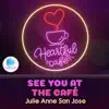 See You at the Café (Heartful Café) - Single album lyrics, reviews, download