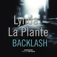 Lynda La Plante - Backlash: An Anna Travis Novel artwork