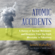 James Mahaffey - Atomic Accidents: A History of Nuclear Meltdowns and Disasters; from the Ozark Mountains to Fukushima