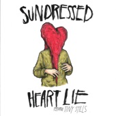 Sundressed - Heart Lie (feat. Tiny Stills)