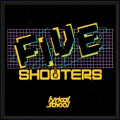 FIVE SHOOTERS artwork