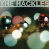The Hackles - Making Baby Keys in the Darkness