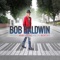 Michelle (My Girl) [feat. Ragan Whiteside] - Bob Baldwin lyrics