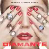 Diamante - Single album lyrics, reviews, download
