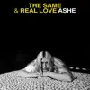 The Same / Real Love - Single album lyrics, reviews, download