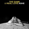 The Same / Real Love - Single