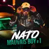 Mauvais Boy #1 - Single album lyrics, reviews, download