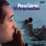 Perry Como - It's Impossible