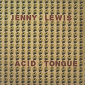 Jenny Lewis - Acid Tongue