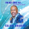 I'm Not Tired Yet... Running for Jesus (Live) - Single