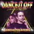 Dance It Off (feat. Cyril M) [B Jones & Cyril M Remix] - Single album cover