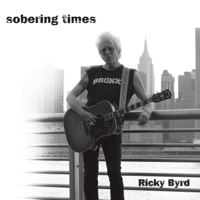 Ricky Byrd - Sobering Times artwork