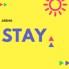 Aisha - Stay bild