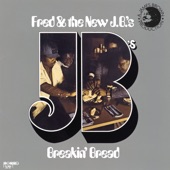 Fred Wesley & The New J.B.'s - Funky Music Is My Style
